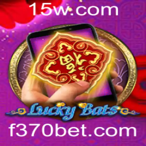 Explorando LuckyBatsM: O Jogo de Apostas que Revoluciona com 370bet